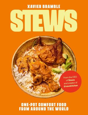 Stews: One-Pot Comfort Food From Around The World by Xavier Bramble