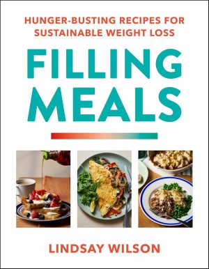 Filling Meals by Lindsay Wilson